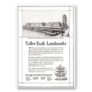 1920 Fuller Building Construction Print Ad | Pennsylvania Railroad