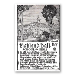 1920 Highland Hall Print Ad | Hollidaysburg
