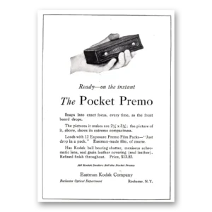 1920 Kodak Pocket Premo Print Ad | Exact Focus