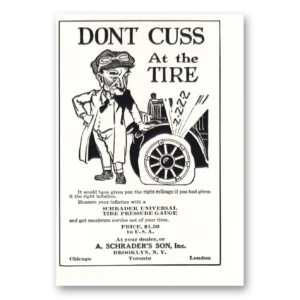 1921 Schrader Universal Tire Pressure Gauge Print Ad | Cuss