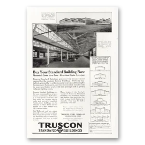 1921 Truscon Steel Print Ad | Standard Buildings
