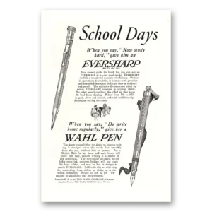 1922 Wahl Eversharp Print Ad | School Days