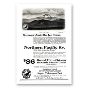 1922 Northern Pacific Railway Print Ad | Mount Hood