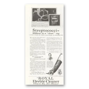 1922 Royal Electric Cleaner Print Ad | Streptococci