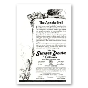 1922 Southern Pacific Print Ad | Apache Trail