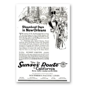1922 Southern Pacific Print Ad | Steamboat Days