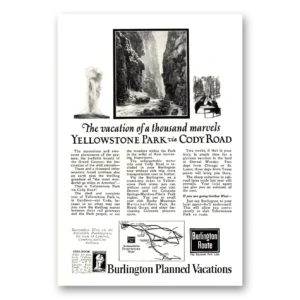 1923 Burlington Route Print Ad | Yellowstone Park