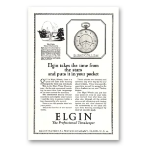 1923 Elgin Watch Print Ad | Takes Time