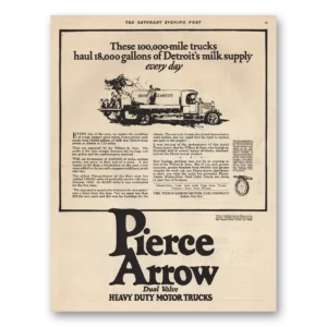 1923 Pierce Arrow Heavy Duty Motor Trucks Print Ad | Milk Supply
