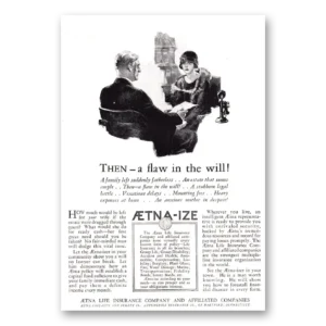 1924 Aetna Insurance Print Ad | Flaw Will