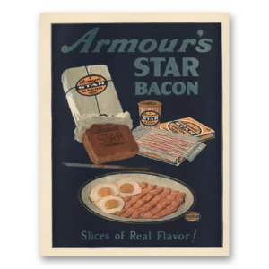 1924 Armours Star Bacon Print Ad | Slices Or