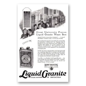 1924 Liquid Granite Print Ad | Great University