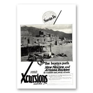 1924 Santa Fe Railway Print Ad | Xcursions