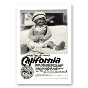 1924 Santa Fe Railway Print Ad | Sunny Days