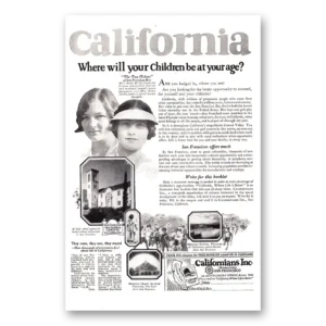 1925 California Print Ad | Children Be
