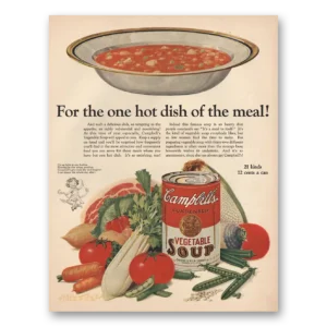1925 Campbells Vegetable Soup Print Ad | Hot Dish Meal