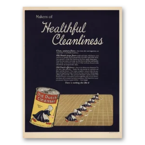 1925 Old Dutch Cleanser Print Ad | Healthful Cleanliness