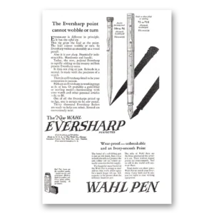 1925 Wahl Eversharp Print Ad | Cannot Wobble