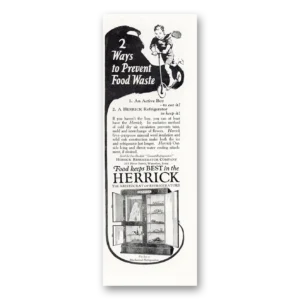1925 Herrick Refrigerator Print Ad | Prevent Food Waste