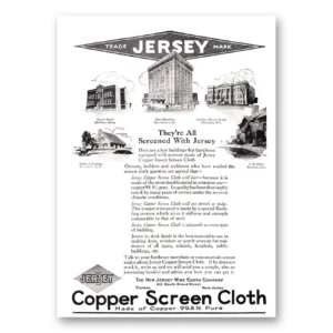 1925 Jersey Copper Screen Cloth Print Ad | All Screened