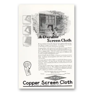 1925 Jersey Copper Screen Cloth Print Ad | Durable