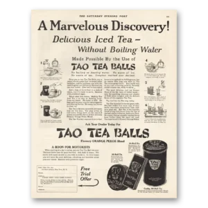 1925 Tao Tea Balls Print Ad | Marvelous Discovery