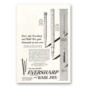 1925 Wahl Eversharp Print Ad | Gain Thousands