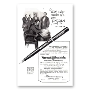 1925 Watermans Ideal Fountain Pen Print Ad | Freed Slaves