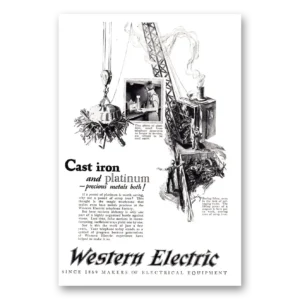 1925 Western Electric Print Ad | Cast Iron