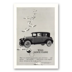 1925 Wills Saint Claire Print Ad | Genuinely New