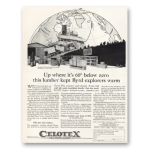 1926 Celotex Insulating Lumber Print Ad | Byrd Explorers
