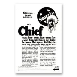 1926 Santa Fe Railway Print Ad | Chief California