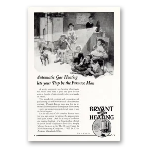 1927 Bryant Gas Heating Print Ad | Furnace Man