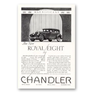 1927 Chandler Royal Eight Print Ad | Magnificent