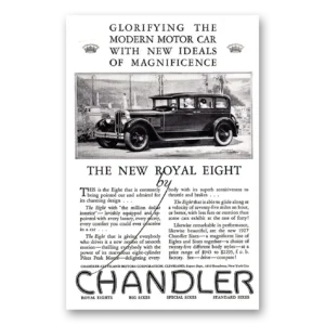 1927 Chandler Royal Eight Print Ad | Glorifying