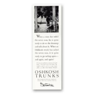 1927 Oshkosh Trunks and Luggage Print Ad | Seven Seas