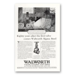1927 Walworth Valves Fittings and Tools Print Ad | Sigma Steel
