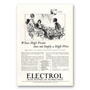 1928 Electrol Oil Burner Print Ad | High Praise