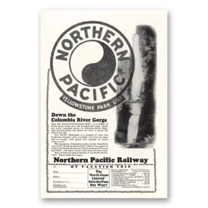1928 Northern Pacific Railway Print Ad | Columbia River