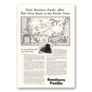 1928 Southern Pacific Print Ad | Great Routes