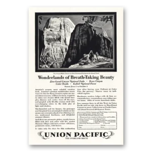 1928 Union Pacific Railroad Print Ad | Wonderlands