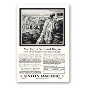 1928 Union Pacific Railroad Print Ad | Grand Canyon