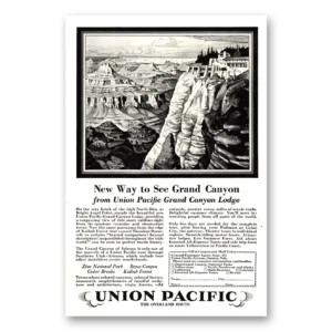 1928 Union Pacific Railroad Print Ad | Grand Canyon