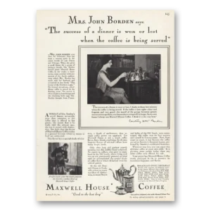 1929 Maxwell House Coffee Print Ad | Mrs John Borden