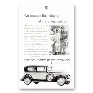 1929 Dodge Senior Print Ad | Senior Triumph