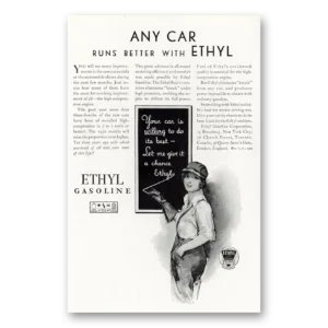 1929 Ethyl Gasoline Print Ad | Runs Better