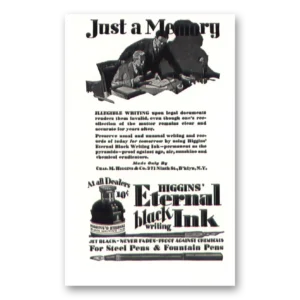 1929 Higgins Eternal Black Ink Print Ad | Just Memory