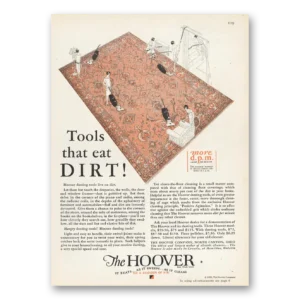 1929 Hoover Vacuum Print Ad | Eat Dirt