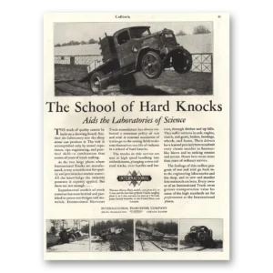 1929 International Trucks Print Ad | School Hard Knocks