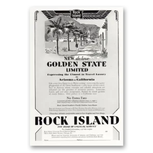 1929 Rock Island Lines Print Ad | Golden State